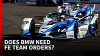 Does BMW need FE team orders?