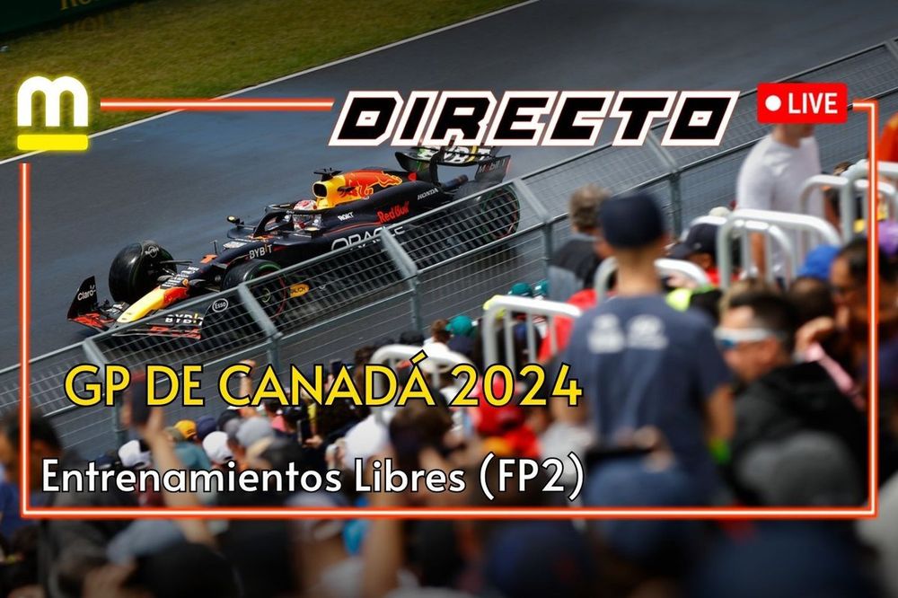 Directo FP2 Canadá 2024 F1