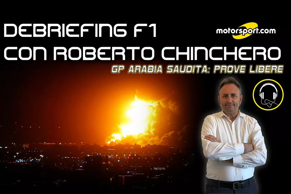 Cover "Debriefing F1 con Roberto Chinchero" GP Arabia Saudita, Prove Libere
