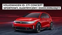 Volkswagen prezentuje prototyp ID. GTI Concept
