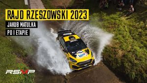 Rajd Rzeszowski 2023 - Jakub Matulka po I etapie