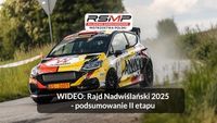 Rajd Nadwiślański 2025 - Podsumowanie drugiego etapu