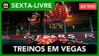 F1 AO VIVO: TUDO sobre os TREINOS LIVRES para o GP DE LAS VEGAS | SEXTA-LIVRE