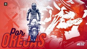 POR OREJAS #132: Márquez reina en el centenario de Assen por encima de las polémicas